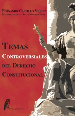 Portada: Temas controversiales del Derecho Constitucional